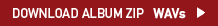 Download Album Zip WAVs